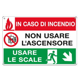 CARTELLO ALLUMINIO 30x20cm 'In caso di incendio non usare l'ascensore...'