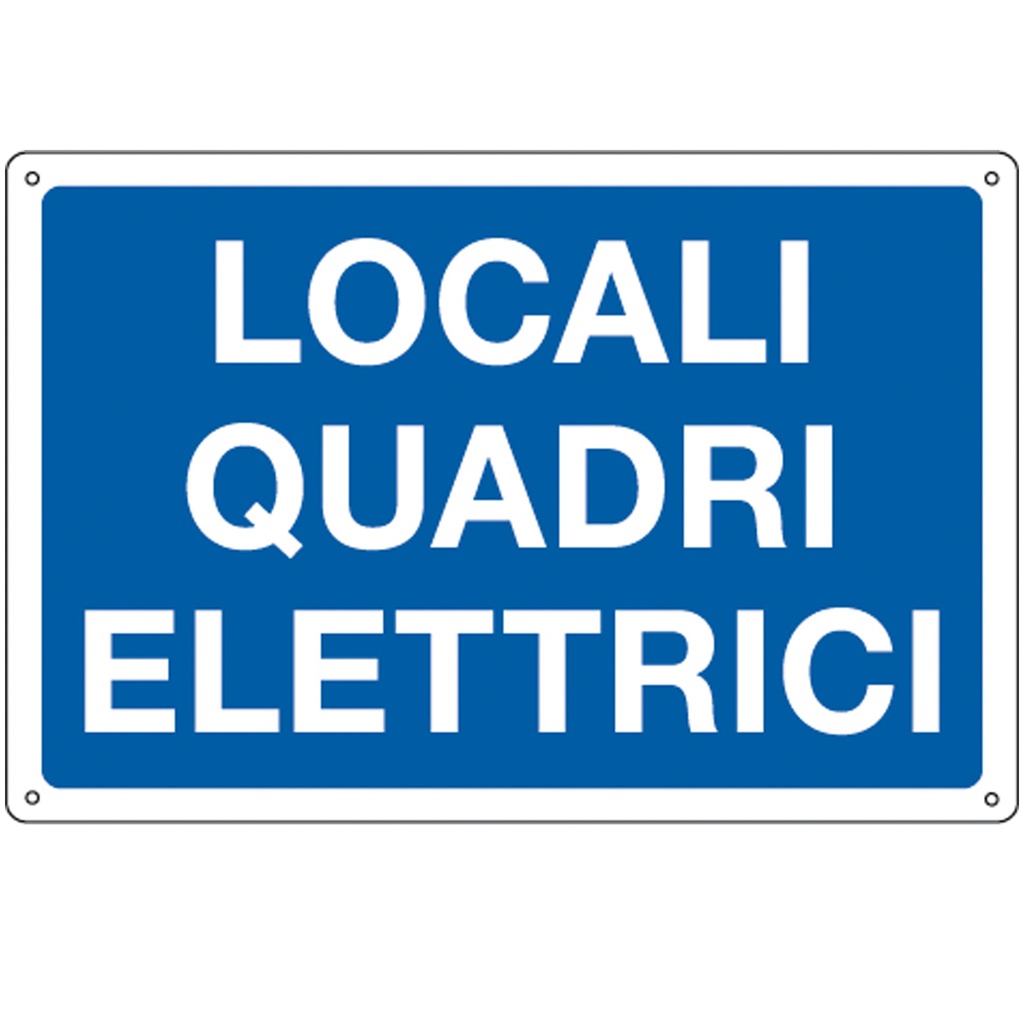 CARTELLO ALLUMINIO 30x20cm 'Locale quadri elettrici'