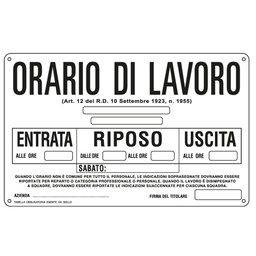 [76922] CARTELLO ALLUMINIO 30x20cm 'ORARIO DI LAVORO''