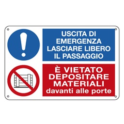 [79833] CARTELLO ALLUMINIO 30x20cm 'Uscita di emergenza.../Vietato depositare...'