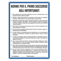 [76923] CARTELLO ALLUMINIO 33,3x47cm 'NORME DI PRIMO SOCCORSO AGLI INFORTUNATI''