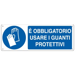 [79815] CARTELLO ALLUMINIO 35x12,5cm 'E' obligatorio usare i guanti protettivi''