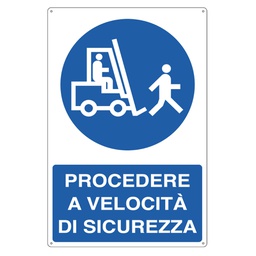 [79820] CARTELLO ALLUMINIO 50x70cm 'Procedere a velocitA' di sicurezza'