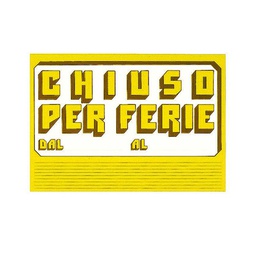 [72116] CARTELLO IN CARTONCINO 'CHIUSO PER FERIE' 23x32cm CWR 315/6