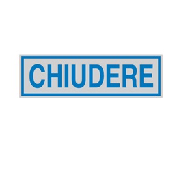 [77175] TARGHETTA ADESIVA 165x50mm CHIUDERE