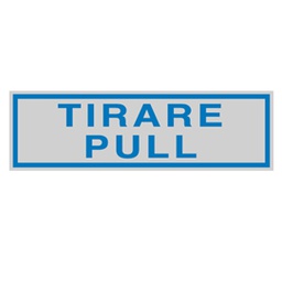 [77174] TARGHETTA ADESIVA 165x50mm TIRARE / PULL